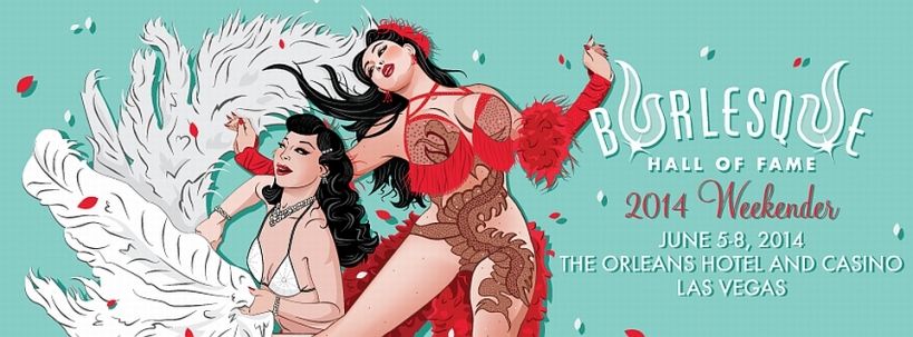 Burlesque Hall of Fame Weekend 2014 - Las Vegas / USA