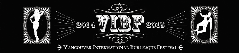 Vancouver International Burlesque Festival