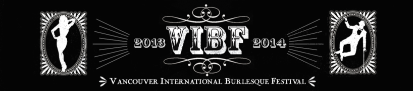 Vancouver International Burlesque Festival