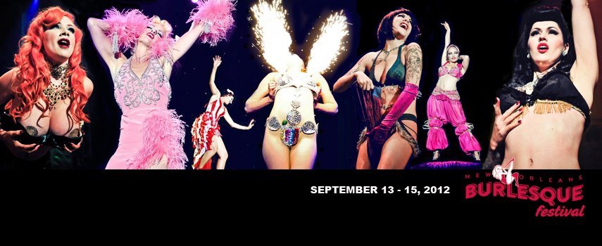 New Orleans Burlesque Festival 2012 - New Orleans / USA